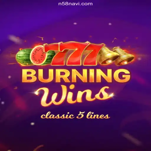 Discover the Thrills of Burning Wins: A Premier Slot Experience