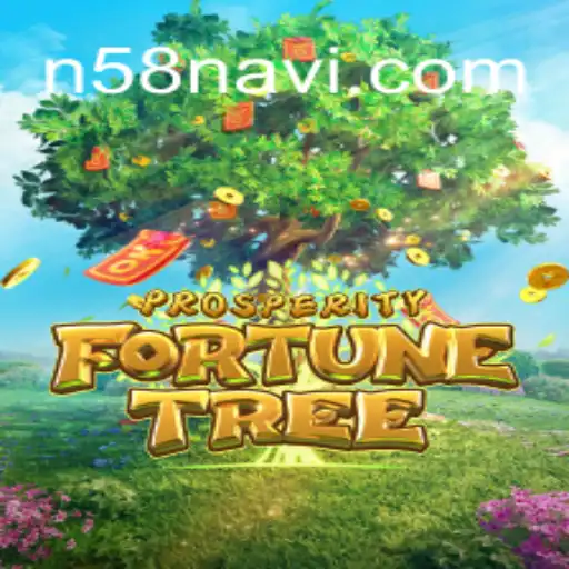 Explore the Thrilling World of ProsperityFortuneTree