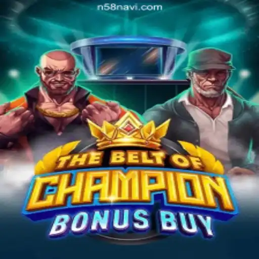 TheBeltOfChampionBonusBuy: A New Slot Experience